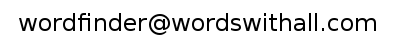 wordfinder <---[At-Symbol-Here]--->wordswithall.com